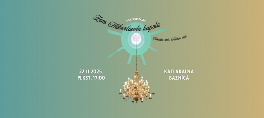 Koncertstāsts "Zem Hāberlanda kupola. Cilvēka ceļš. Tautas ceļš” valsts svētku ietvaros